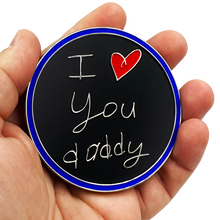 Load image into Gallery viewer, J-007 I Love You Daddy You're My Super Hero Glow-in-the-Dark Challenge Coin fathers day