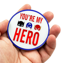 Load image into Gallery viewer, J-007 I Love You Daddy You're My Super Hero Glow-in-the-Dark Challenge Coin fathers day