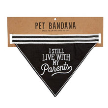 Load image into Gallery viewer, I Still Live With My Parents Black Pet Bandana | Embroidered Text