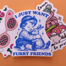 Load image into Gallery viewer, "...Furry Friends" Sticker