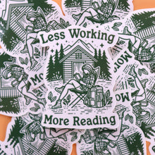 Load image into Gallery viewer, "Less Working More Reading" Sticker