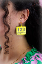 Load image into Gallery viewer, "I,2,3 Let's Go B*tch" Earrings