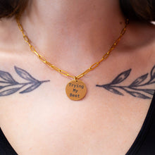 Load image into Gallery viewer, "Trying My Best" Engraved Necklace