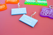 Load image into Gallery viewer, 'Pathological People Pleaser' Earrings