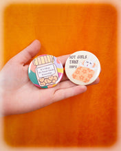 Load image into Gallery viewer, "Hot Girls Take Naps" Pinback Button