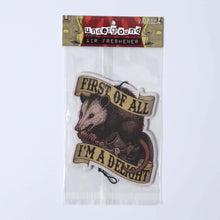 Load image into Gallery viewer, First of All I&#39;m a Delight Air Freshener