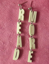 Load image into Gallery viewer, "READ MORE" Dangle Earrings