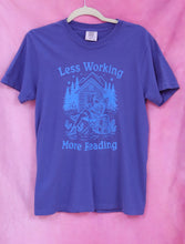 Load image into Gallery viewer, "Less Working, More Reading" Screen-Printed Shirts &amp; Crewnecks