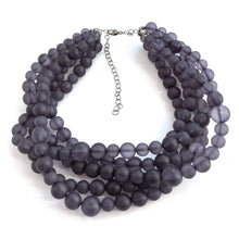 Load image into Gallery viewer, Charcoal Grey Frosted Lucite Beaded Sylvie Statement Necklace