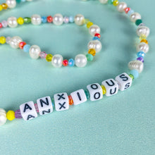 Load image into Gallery viewer, 'Anxious' Necklace
