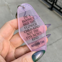 Load image into Gallery viewer, I’m a Boomer But Not the Fox News Kind Motel Style Keychain in Translucent Pink