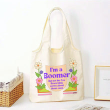 Load image into Gallery viewer, I'm a Boomer But Not the Fox News Kind Slouchy Canvas Tote in Natural