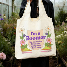 Load image into Gallery viewer, I'm a Boomer But Not the Fox News Kind Slouchy Canvas Tote in Natural