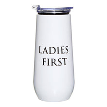 Load image into Gallery viewer, Ladies First Champagne Tumbler with Fliptop Lid | Stainless Steel Insulated Flute