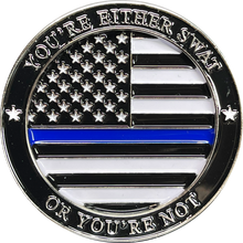 Load image into Gallery viewer, BL16-002 Police Swat 1* Thin Blue Line Challenge Coin Law Enforcement Forever IYKYK