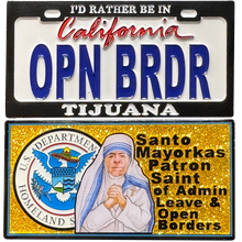 Load image into Gallery viewer, BL4-015 Open Borders Secretary Mayorkas Patron Saint CBP HSI CIS FEMA ICE Border Patrol Challenge Coin