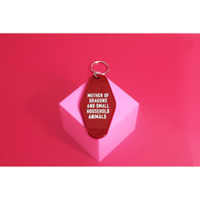 Load image into Gallery viewer, Mother of Dragons and Small Household Animals Motel Style Keychain in Dark Red