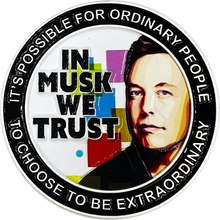 Load image into Gallery viewer, CL5-014 SpaceX Elon Musk Motivational Quote Gift Twitter Challenge Coin Space X Tesla