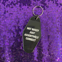 Load image into Gallery viewer, Not Bossy Just Assertively Correct Motel Keychain