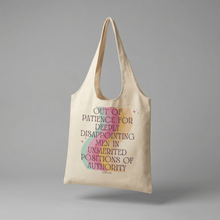 Load image into Gallery viewer, Out of Patience for Deeply Disappointing Men Slouchy Canvas Tote in Natural