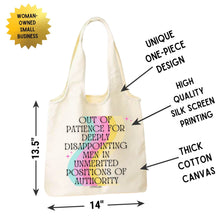 Load image into Gallery viewer, Out of Patience for Deeply Disappointing Men Slouchy Canvas Tote in Natural