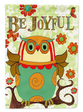 Load image into Gallery viewer, Be Joyful Owl Flag Canvas House Size PJC1028CHF