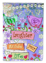 Load image into Gallery viewer, Let Laughter Guide your Life Inspirational Garden Flag - Outdoor Decorative Yard Flag