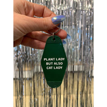 Load image into Gallery viewer, Plant Lady But Also Cat Lady Motel Style Keychain | Green