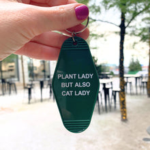 Load image into Gallery viewer, Plant Lady But Also Cat Lady Motel Style Keychain | Green