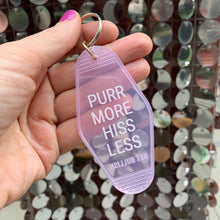 Load image into Gallery viewer, Purr More Hiss Less Motel Style Keychain in Pink Translucent