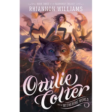 Load image into Gallery viewer, Ottilie Colter and the Withering World: Volume 3 - Paperback