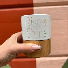 Load image into Gallery viewer, Rise &amp; Shine Ceramic Mug with Bamboo Base