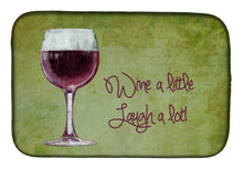 Load image into Gallery viewer, Wine a little laugh a lot Dish Drying Mat – Absorbent, Artistic Kitchen Essentials SB3067DDM