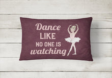Load image into Gallery viewer, Dance like no one is watching Canvas Fabric Decorative Pillow