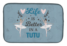 Load image into Gallery viewer, Life is Better in a Tutu Dance Dish Drying Mat – Absorbent, Artistic Kitchen Essentials