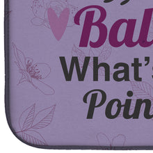 Load image into Gallery viewer, Without Ballet What's the Pointe Dance Dish Drying Mat – Absorbent, Artistic Kitchen Essentials