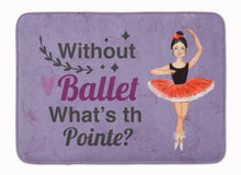 Load image into Gallery viewer, Without Ballet What's the Pointe Dance Machine Washable Memory Foam Mat