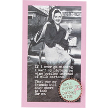 Load image into Gallery viewer, Save Water Drink Wine Pink and Green Enamel Pin on Gift Card
