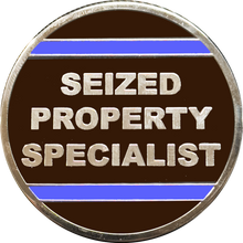 Load image into Gallery viewer, BL18-021 Seized Property Specialist SPC Challenge Coin Thin Blue Line Custodian CBP HSI Secret Service Border Patrol