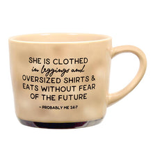 Load image into Gallery viewer, She Is Clothed In Leggings &amp; Eats Without Fear Of The Future Mug | Stoneware Coffee Tea Mug | 15oz.