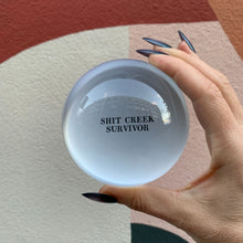 Load image into Gallery viewer, Shit Creek Survivor Glass Dome Paperweight | Paper Document Holder | Desk Organizer Ornament