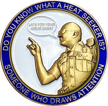 Load image into Gallery viewer, EL6-012 Heroes of the Highway Version 4 Heat Seeker Edition "Late for your Job at Nasa" CSP Challenge Coin inspired by Connecticut State Police CT Trooper Matthew Spina