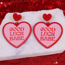 Load image into Gallery viewer, "Good Luck Babe" Chappell Roan Earrings