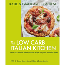 Load image into Gallery viewer, The Low Carb Italian Kitchen: 100 Delicious Recipes for Weight Loss - Hardcover