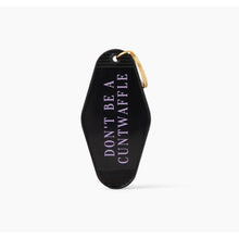 Load image into Gallery viewer, ULTRA SWEARY Don't Be a C***waffle Sweary Motel Keychain in Black