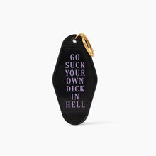 Load image into Gallery viewer, ULTRA SWEARY Go Suck Your Own D*ck in Hell Sweary Motel Keychain in Black