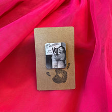 Load image into Gallery viewer, Vote As You Please But Please Vote Handmade Metal Lapel Pin Feminist Brooch
