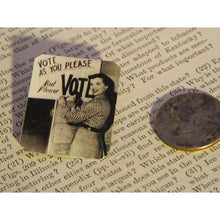 Load image into Gallery viewer, Vote As You Please But Please Vote Handmade Metal Lapel Pin Feminist Brooch