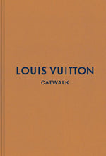 Load image into Gallery viewer, Louis Vuitton: The Complete Fashion Collections - Hardcover