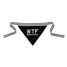 Load image into Gallery viewer, WTF - Where's The Food? Pet Bandana in Black | Cotton Pet Accessory | 9" x 6"